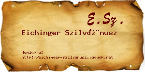 Eichinger Szilvánusz névjegykártya